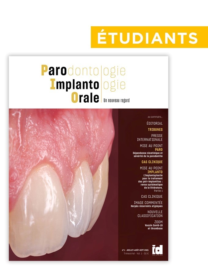 Parodontologie Implantologie Orale, un nouveau regard 100% digital