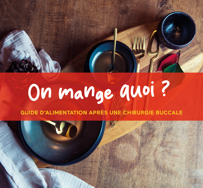 On mange quoi ? Guide d’alimentation après une chirurgie buccale L