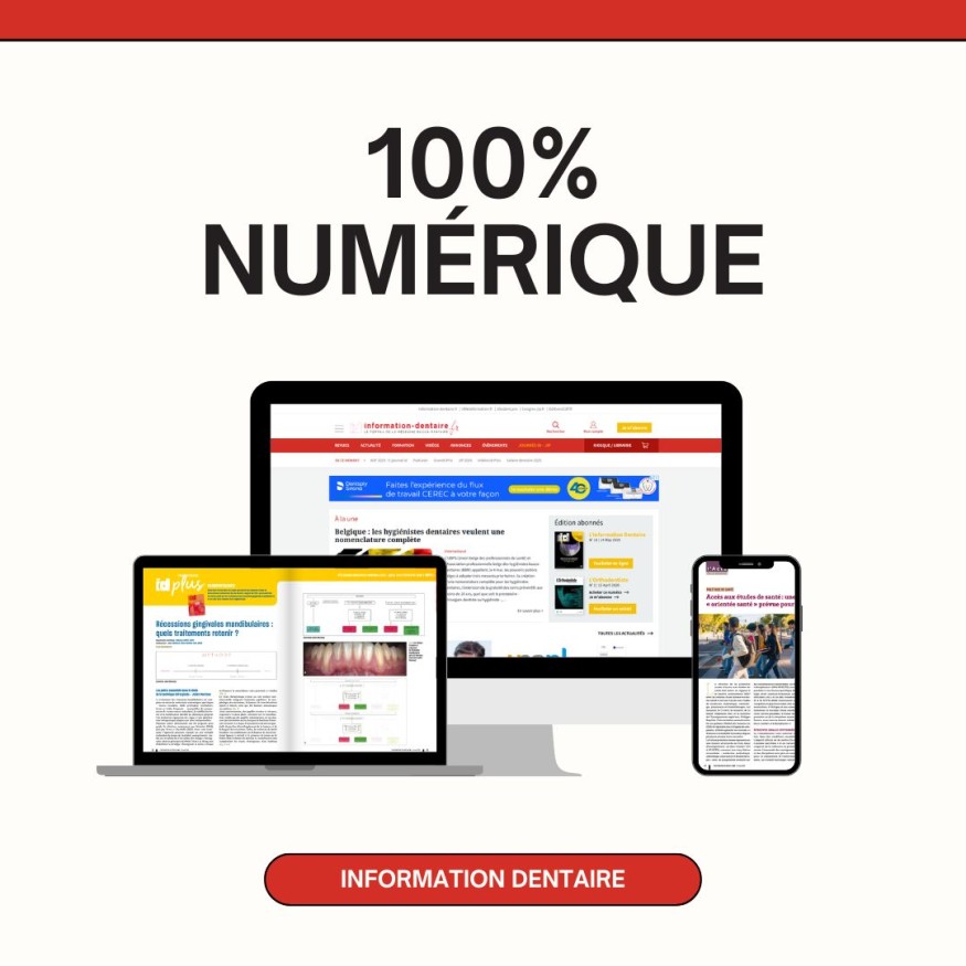 L'Information Dentaire 100% digital