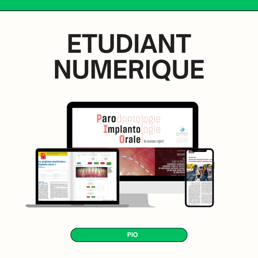 Parodontologie Implantologie Orale, un nouveau regard 100% digital