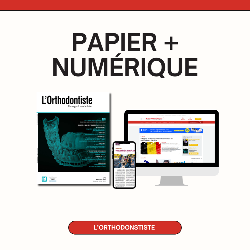 L'Orthodontiste - 2 ans