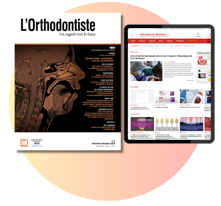 L'Orthodontiste papier + digital