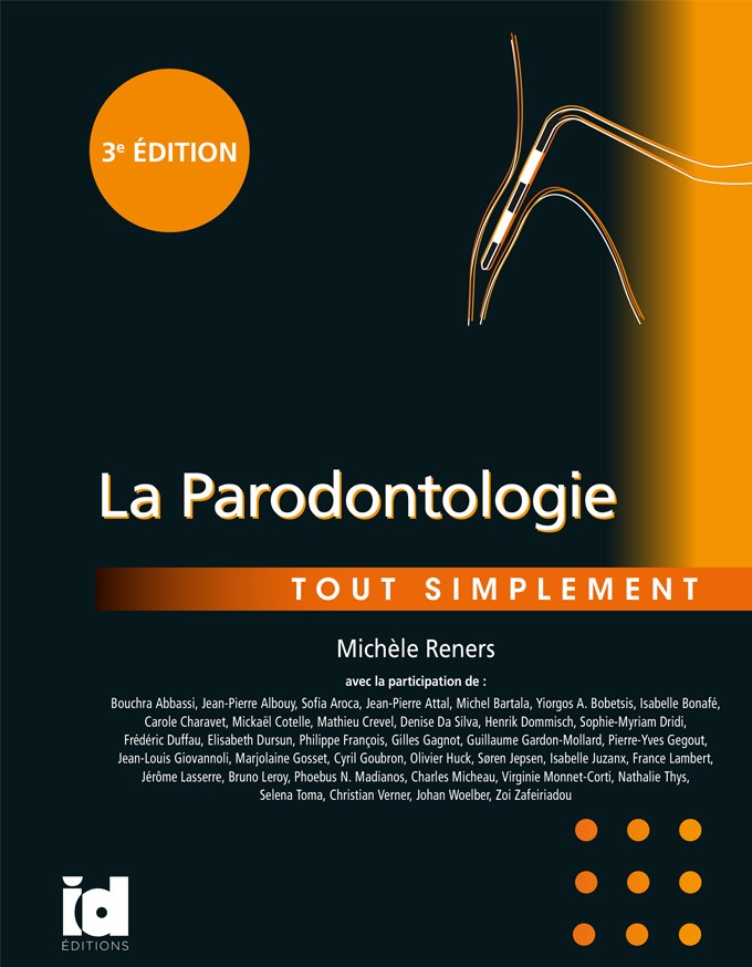 La parodontologie Tout simplement 3<sup>e</sup> édition